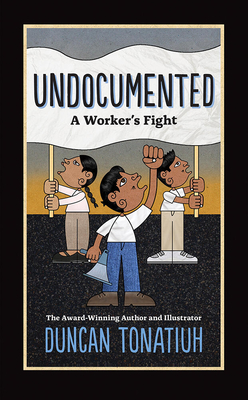 Undocumented: A Worker's Fight