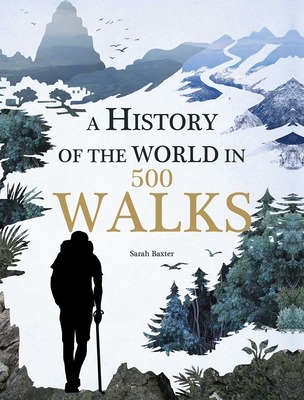 A History of the World in 500 Walks Cover Image