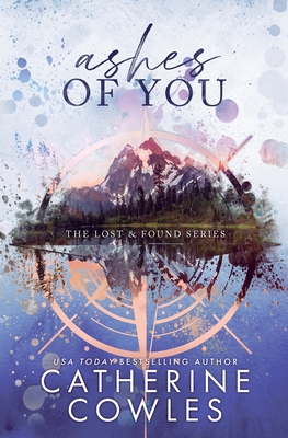 Ashes of You: A Lost & Found Special Edition Cover Image