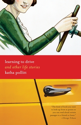 Cover for Learning to Drive: And Other Life Stories