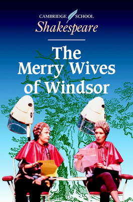 The Merry Wives of Windsor (Cambridge School Shakespeare) Cover Image