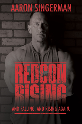 Redcon Rising: And Falling. and Rising Again. Cover Image