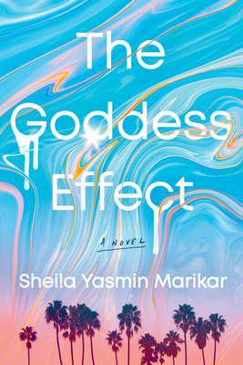 The Goddess Effect By Sheila Yasmin Marikar Cover Image