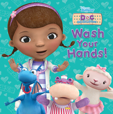 Doc McStuffins: Wash Your Hands (Paperback)