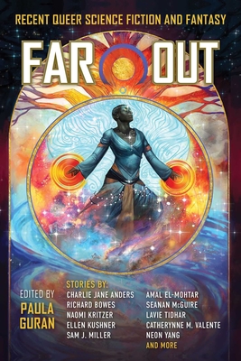 Far Out: Recent Queer Science Fiction and Fantasy Cover Image