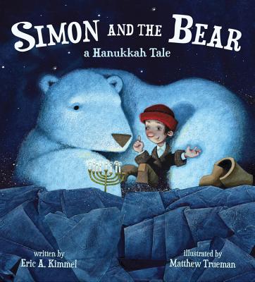 Simon and the Bear: A Hanukkah Tale Cover Image
