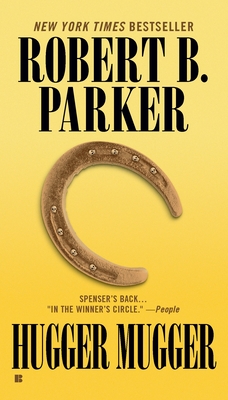 Hugger Mugger (Spenser #27) By Robert B. Parker Cover Image