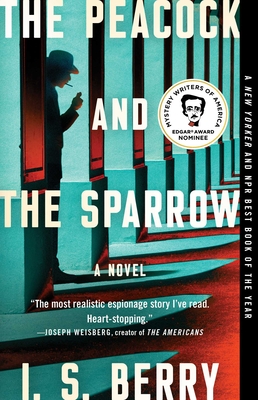 The Peacock and the Sparrow: A Novel