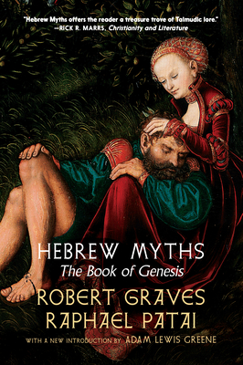 Hebrew Myths: The Book of Genesis By Robert Graves, Raphael Patai Cover Image