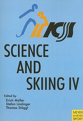 Science and Skiing IV By Erich Muller (Editor), Stefan Lindinger (Editor), Thomas Stoggl (Editor) Cover Image