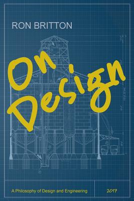 On Design: A Philosophy of Design and Engineering Cover Image