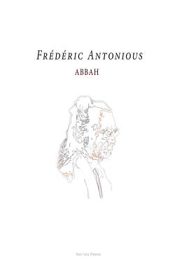 Abbah By Frederic Antonious (Abbahji) Cover Image