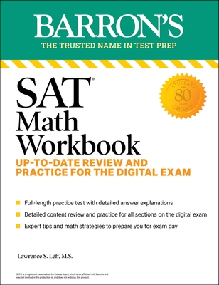 SAT Math Workbook: Up-to-Date Practice for the Digital Exam (Barron's SAT Prep) Cover Image