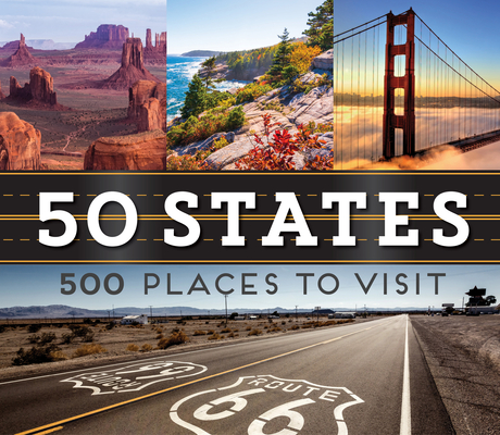 50 States 500 Places to Visit Cover Image