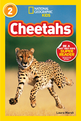 National Geographic Readers: Cheetahs By Laura Marsh Cover Image