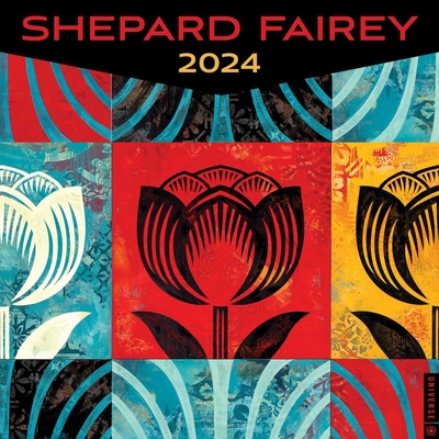 Shepard Fairey 2024 Wall Calendar Cover Image