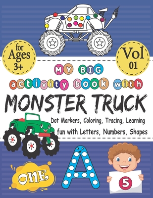 Monster Truck Coloring Book for Kids : The Ultimate Monster Truck