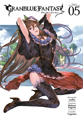 Granblue Fantasy (Manga) 5 By Cygames (Created by), Cocho (Illustrator), Makoto Fugetsu (Illustrator) Cover Image