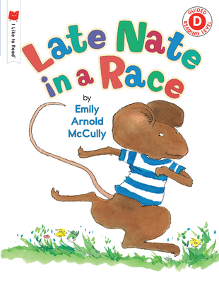 Late Nate in a Race (I Like to Read)