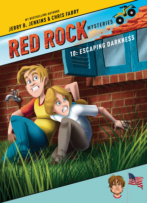Escaping Darkness (Red Rock Mysteries #10) By Jerry B. Jenkins, Chris Fabry Cover Image