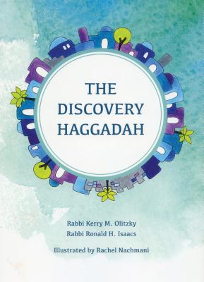 The Discovery Haggadah By Kerry M. Olitzky, Ronald H. Isaacs Cover Image