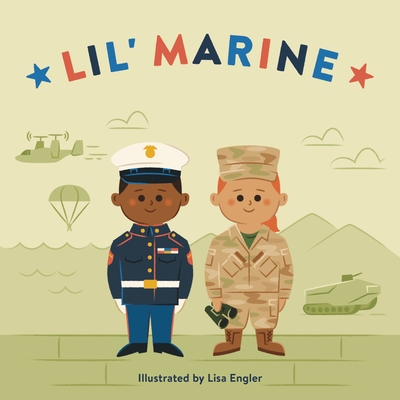 Lil' Marine (Mini Military) By RP Kids, Lisa Engler (Illustrator) Cover Image