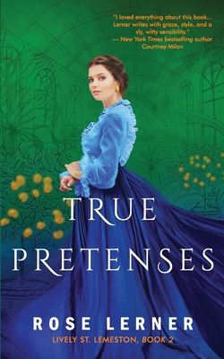 True Pretenses (Lively St. Lemeston #2)