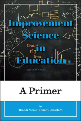 Improvement Science in Education: A Primer Cover Image