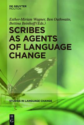 Scribes as Agents of Language Change Cover Image