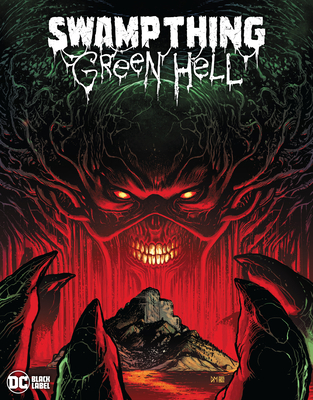 Swamp Thing: Green Hell Cover Image
