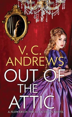 Out of the Attic By V. C. Andrews Cover Image