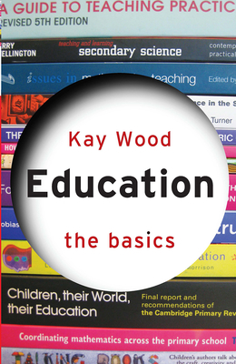 Education: The Basics: The Basics Cover Image