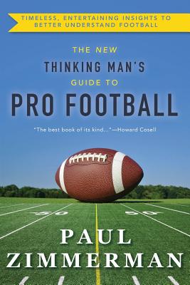 New Thinking Man's Guide to Professional Football By Paul Zimmerman Cover Image