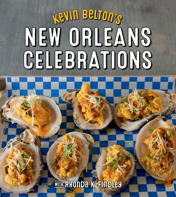 Kevin Belton's New Orleans Celebrations By Kevin Belton, Rhonda Findley (With) Cover Image