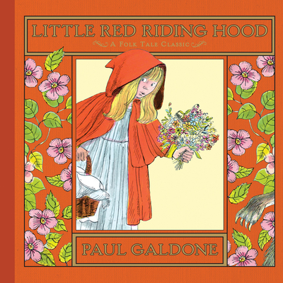 Little Red Riding Hood (Folk Tale Classics)