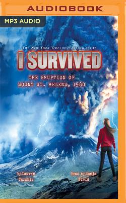 I Survived the Eruption of Mount St. Helens, 1980: Book 14 of the I Survived Series Cover Image