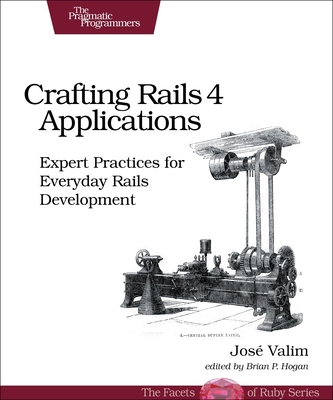 Crafting Rails 4 Applications: Expert Practices for Everyday Rails Development Cover Image