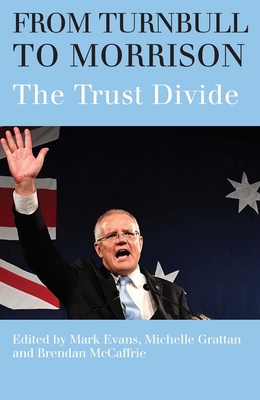 From Turnbull to Morrison: Understanding the Trust Divide Cover Image