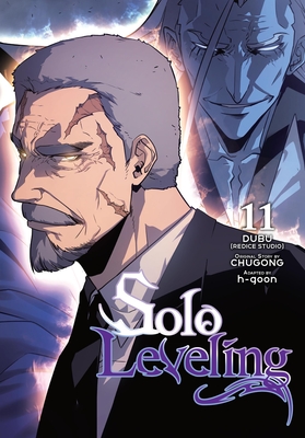 Solo Leveling, Vol. 11 (comic) (Solo Leveling (comic) #11) By Chugong (Original author), h-goon (Adapted by), DUBU(REDICE DUBU(REDICE STUDIO) (By (artist)), J. Torres (Translated by), Hye Young Im (Translated by), Abigail Blackman (Letterer) Cover Image