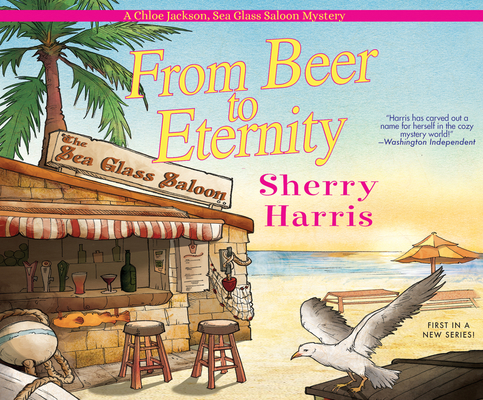 From Beer to Eternity By Sherry Harris, Nancy Wu (Read by) Cover Image