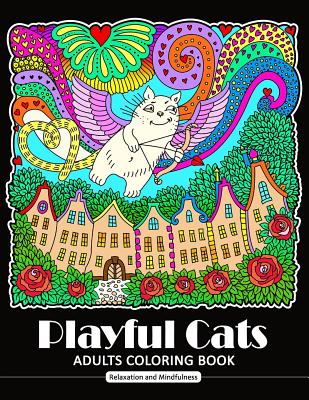 Playful Cat Coloring Book for Adults: Cat and Kitten Coloring Book for all  ages (Zentangle and Doodle Design) (Paperback)