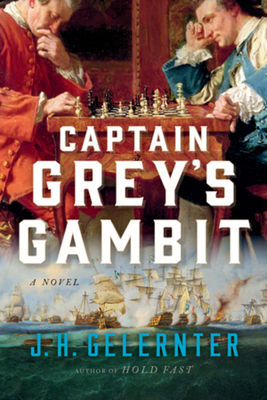 Captain Grey's Gambit: A Novel (A Thomas Grey Novel #2)