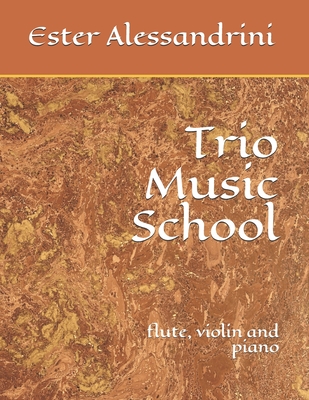 Trio Music School: flute, violin and piano Cover Image
