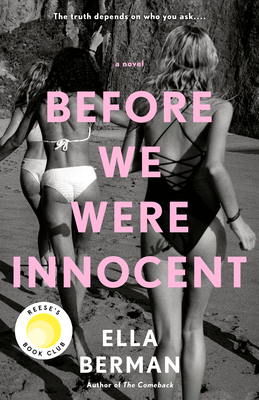 Before We Were Innocent: Reese's Book Club By Ella Berman Cover Image