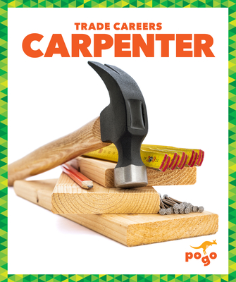 Carpenter (Trade Careers)