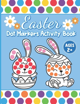 dot marker coloring book: dot marker book for toddlers / dot