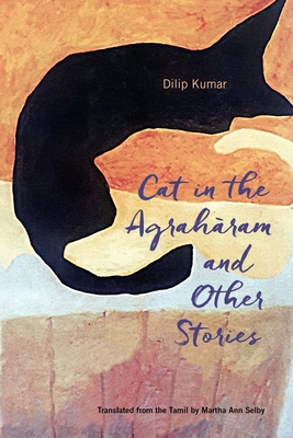 Cover for Cat in the Agraharam and Other Stories