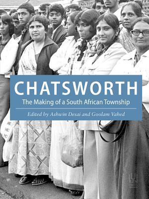 Chatsworth: The Making of a South African Township Cover Image