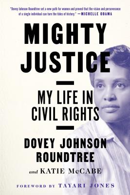 Mighty Justice: My Life in Civil Rights Cover Image