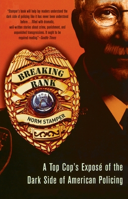 Breaking Rank: A Top Cop's Exposé of the Dark Side of American Policing Cover Image